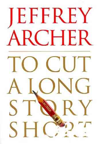 To Cut A Long Story Short