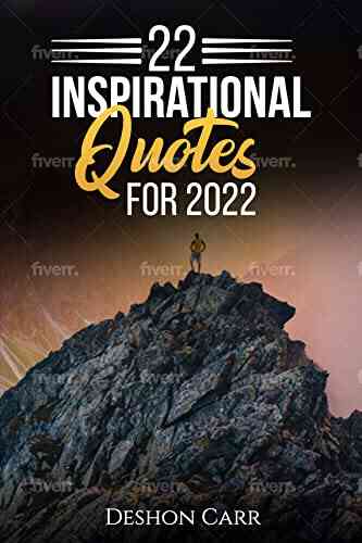 22 Inspirational Quotes Of 2022 James Wolcott