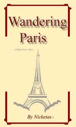Wandering Paris: A Short Story