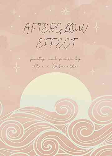 Afterglow Effect Alecia Gabrielle