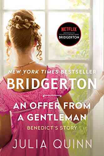 An Offer From a Gentleman: Bridgerton (Bridgertons 3)