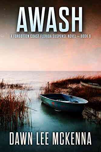 Awash (The Forgotten Coast Florida Suspense 6)