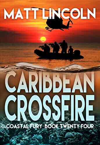 Caribbean Crossfire (Coastal Fury 24)