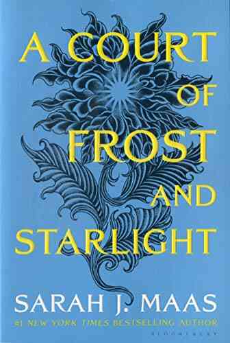 A Court Of Frost And Starlight (A Court Of Thorns And Roses 4)