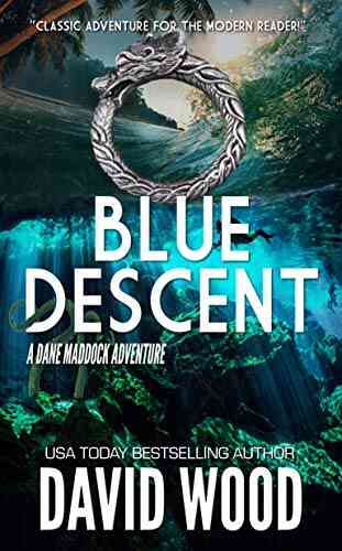 Blue Descent: A Dane Maddock Adventure (Dane Maddock Adventures 1)