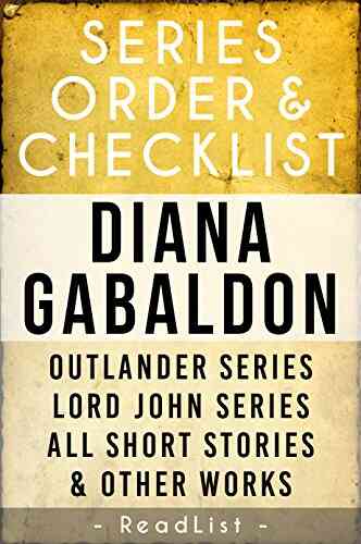 Diana Gabaldon Order Checklist: Outlander Lord John Grey All Other Short Stories And Stand Alone