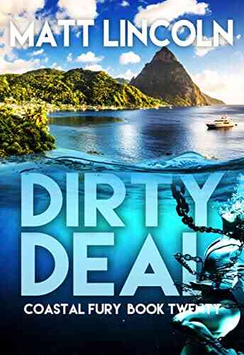 Dirty Deal (Coastal Fury 20)