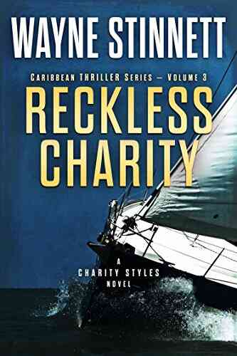 Reckless Charity: A Charity Styles Novel (Caribbean Thriller 3)