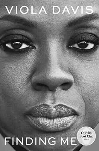 Finding Me: A Memoir Viola Davis