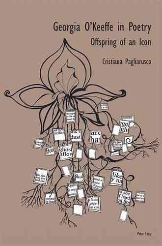 Georgia OKeeffe In Poetry: Offspring Of An Icon