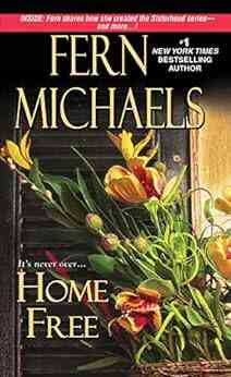 Home Free (Sisterhood 20) Fern Michaels