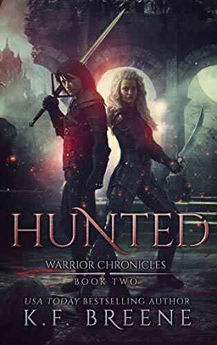 Hunted (The Warrior Chronicles 2)