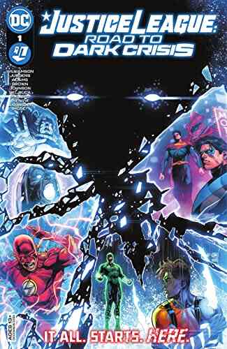 Justice League: Road To Dark Crisis (2022) #1 (Justice League (2018 2022))