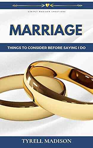 Marriage: Things To Consider Before Saying I Do
