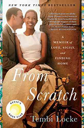 From Scratch: A Memoir Of Love Sicily And Finding Home