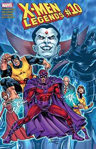 X Men Legends (2021 2022) #10 Fabian Nicieza