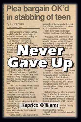 NEVER GAVE UP: MY LIFE IN THE SUNSHINE: UNCUT RAW FACTS