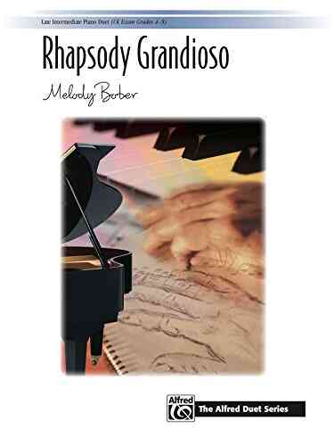 Rhapsody Grandioso: Piano Duet Sheet Music (1 Piano 4 Hands) (The Alfred Duet Series)