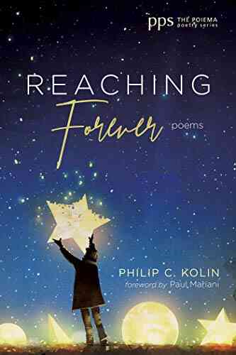 Reaching Forever: Poems (Poiema Poetry 30)