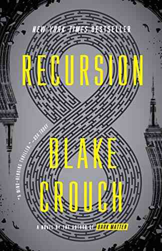 Recursion: A Novel Blake Crouch