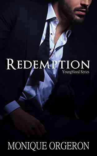 Redemption (The Youngbloods 1) Monique Orgeron