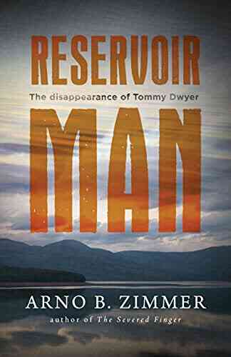 Reservoir Man: The Disappearance Of Tommy Dwyer