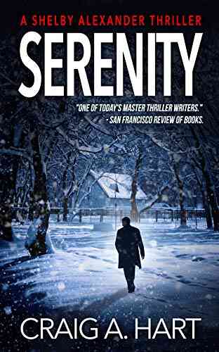 Serenity (The Shelby Alexander Thriller 1)