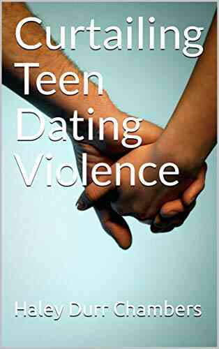 Curtailing Teen Dating Violence Antonio Lentini