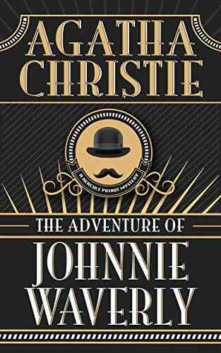 The Adventure Of Johnnie Waverly