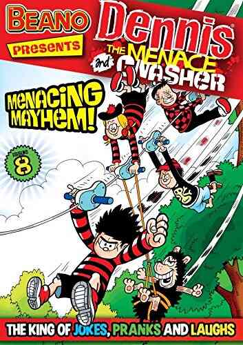 The Beano Presents Dennis The Menace And Gnasher #8: Menacing Mayhem