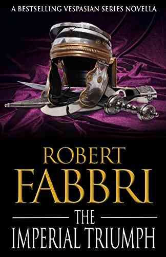 The Imperial Triumph:: A Vespasian Novella (A Crossroads Brotherhood Novella 5)