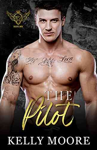 The Pilot: Action Adventure Romance (Elite Six Novel 1)