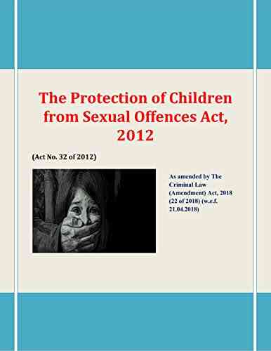 The Protection Of Children From Sexual Offences Act 2012: POCSO Act