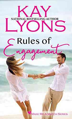 Rules Of Engagement (Make Me A Match 2)