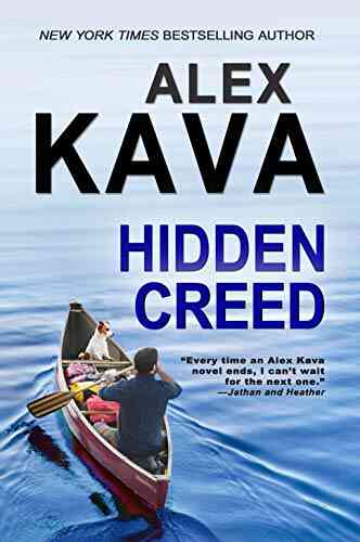 HIDDEN CREED: (Book 6 Ryder Creed K 9 Mystery Series) (Ryder Creed K 9 Mysteries)