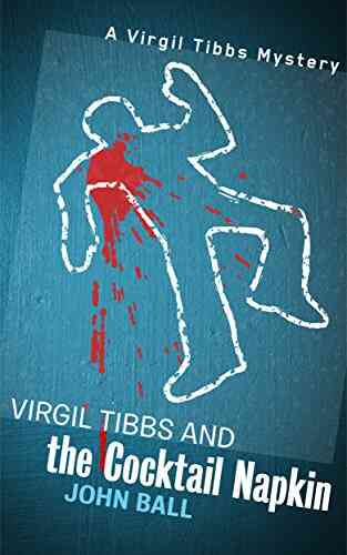 Virgil Tibbs And The Cocktail Napkin
