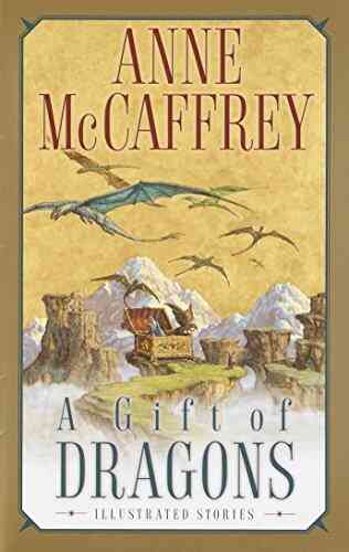 A Gift Of Dragons (Pern)