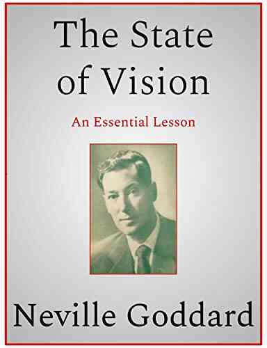 The State Of Vision Neville Goddard