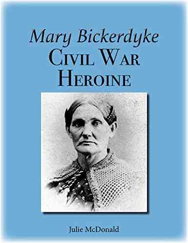 Mary Bickerdyke: Civil War Heroine (FUN Midwest History)