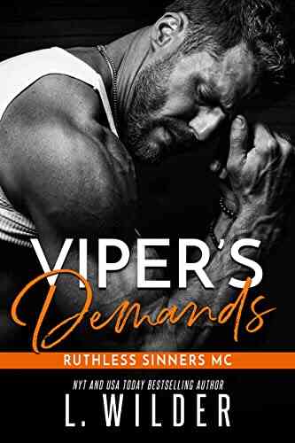 Viper S Demands: Ruthless Sinners MC