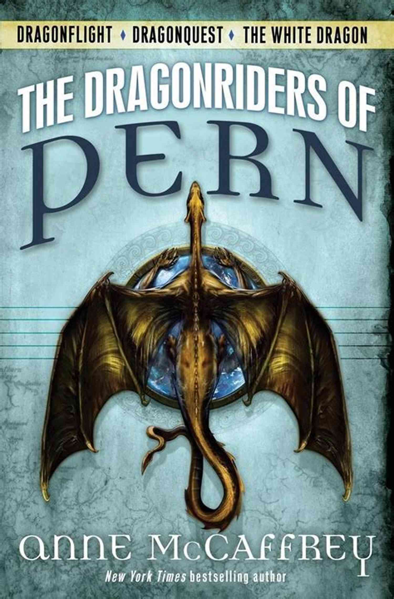 A Depiction Of The Enduring Legacy Of The Dragonriders Of Pern Series The Dragonriders Of Pern: Dragonflight Dragonquest The White Dragon (Pern: The Dragonriders Of Pern)