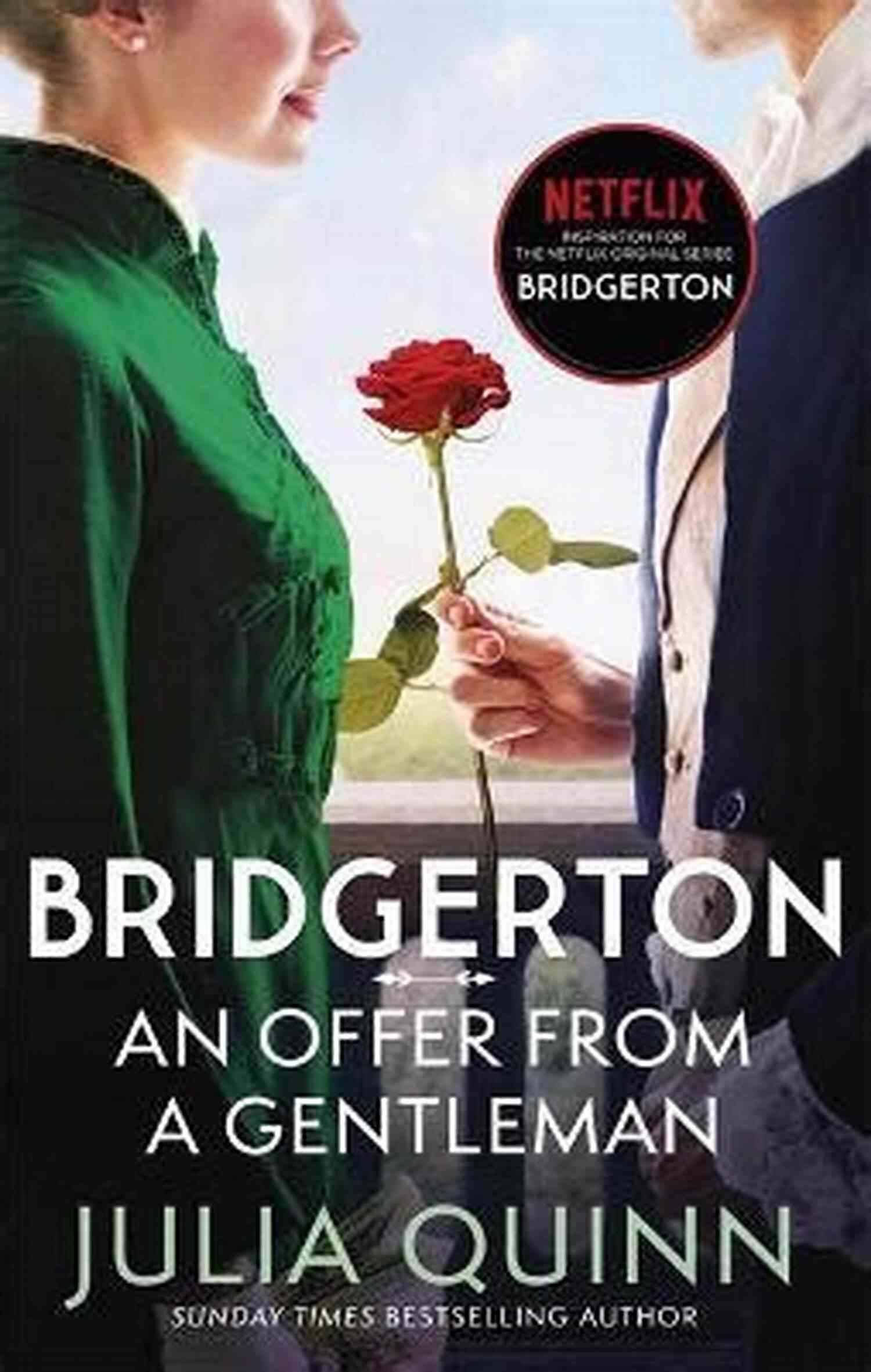 An Offer From Gentleman Bridgerton Bridgertons An Offer From A Gentleman: Bridgerton (Bridgertons 3)