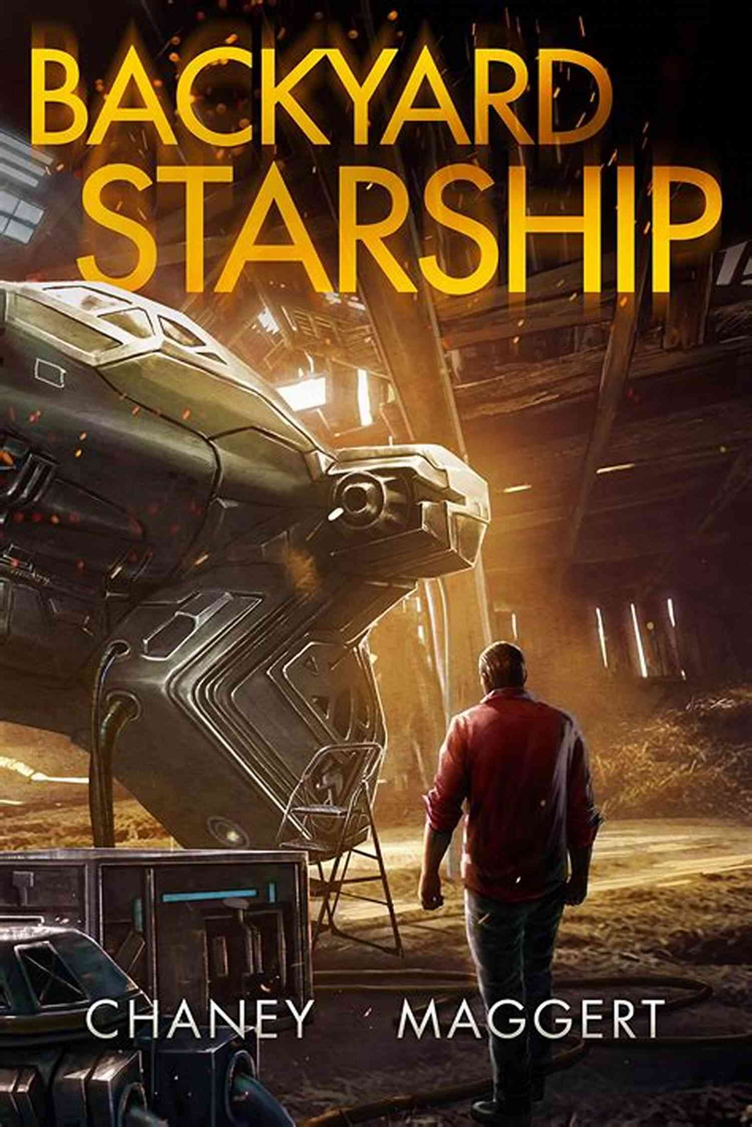 Backyard Starship Chaney Explore The Galaxy From Your Backyard! Backyard Starship J N Chaney