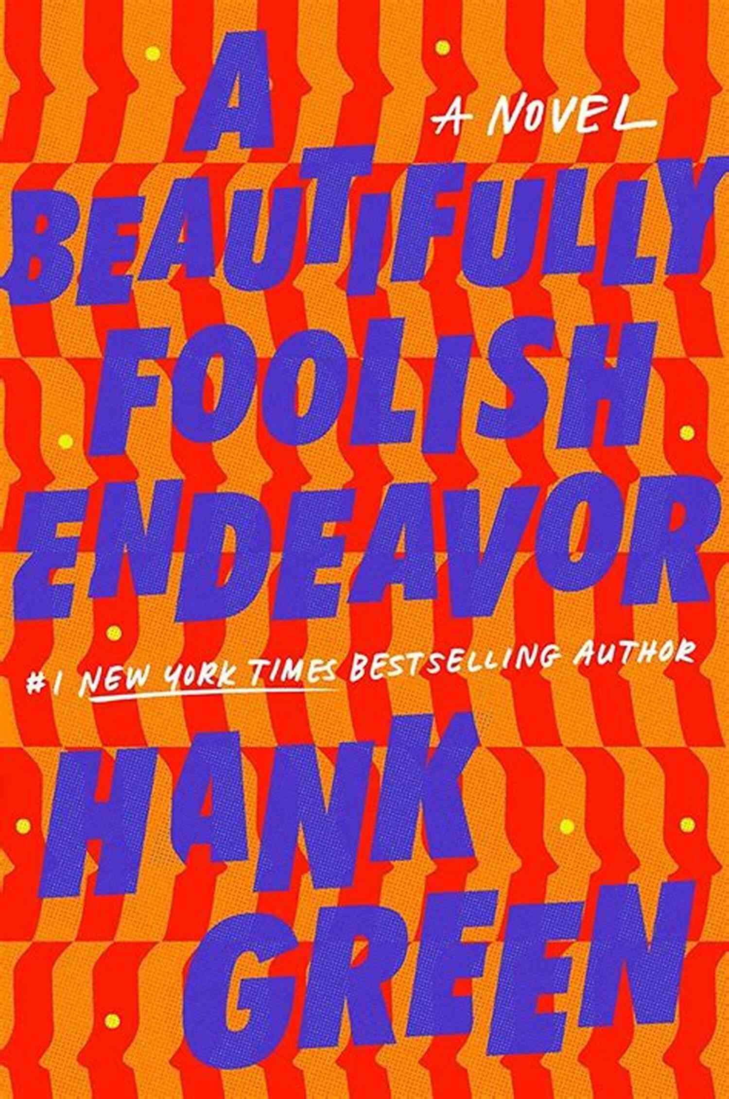 Beautifully Foolish Endeavor Novel The Carls A Beautifully Foolish Endeavor: A Novel (The Carls 2)