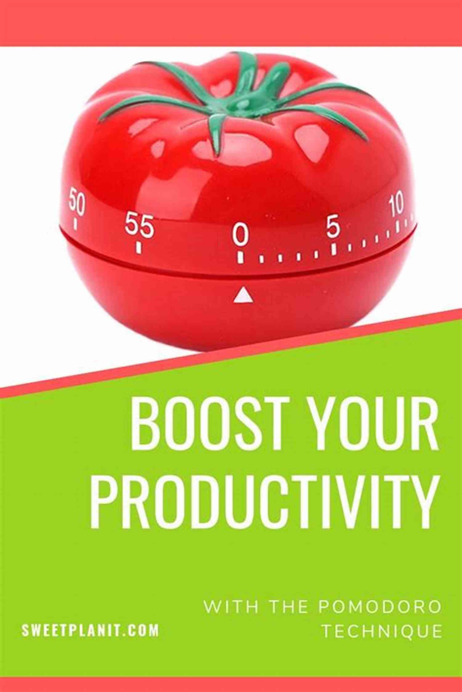 Boost Your Productivity With The Pomodoro Technique A Beginner S Guide To The Pomodoro Technique: How To Improve Your Time Management Skills Productivity And Get Work Done (Lean Productivity Books)