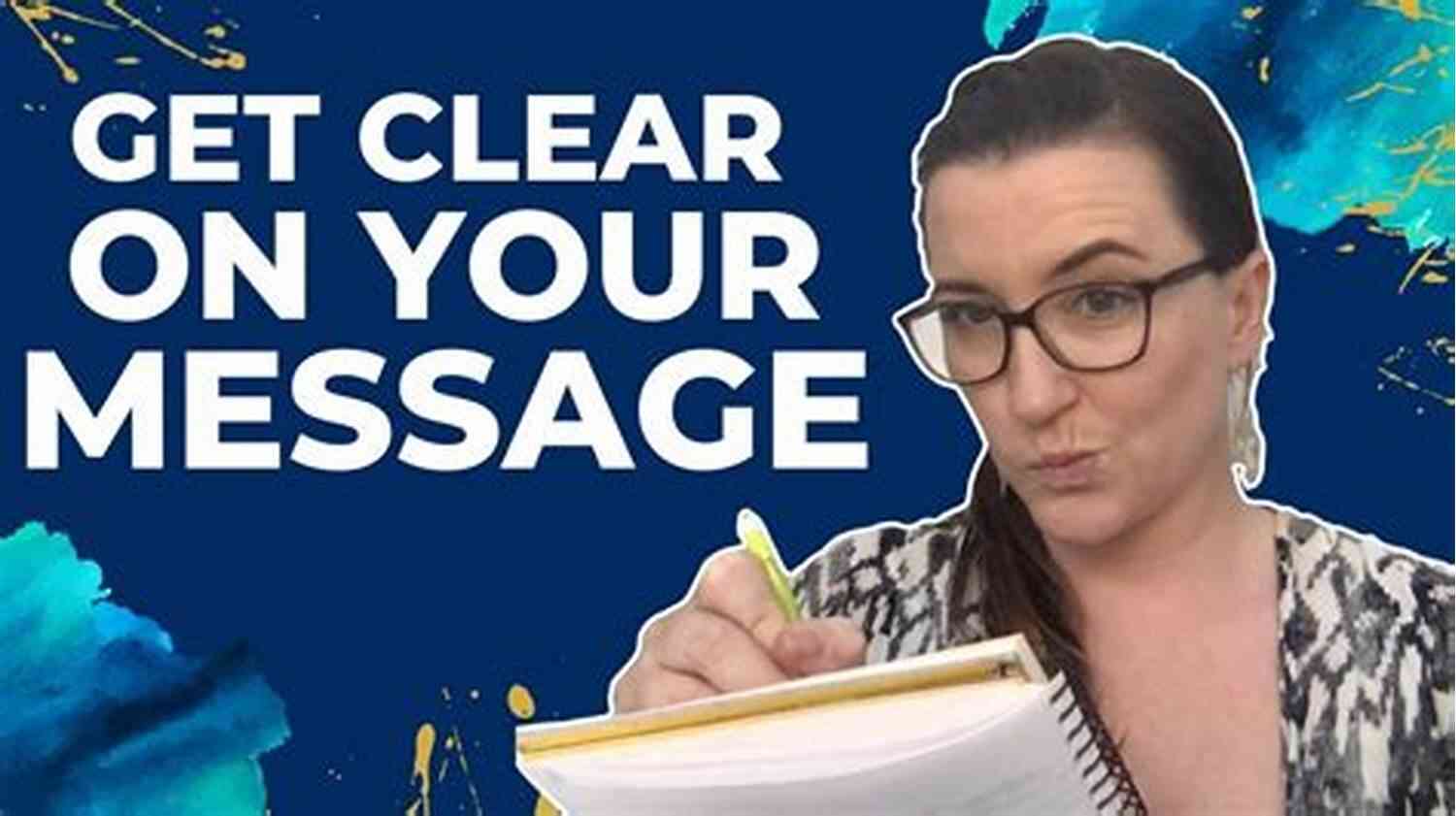 Clarify Your Message Building A StoryBrand: Clarify Your Message So Customers Will Listen
