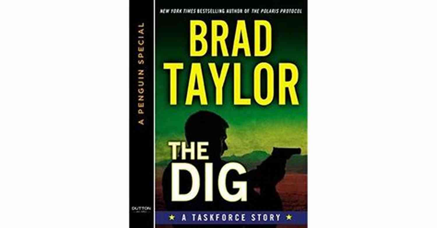 High Stakes Action In The Dig Pike Logan Thriller The Dig (A Pike Logan Thriller)