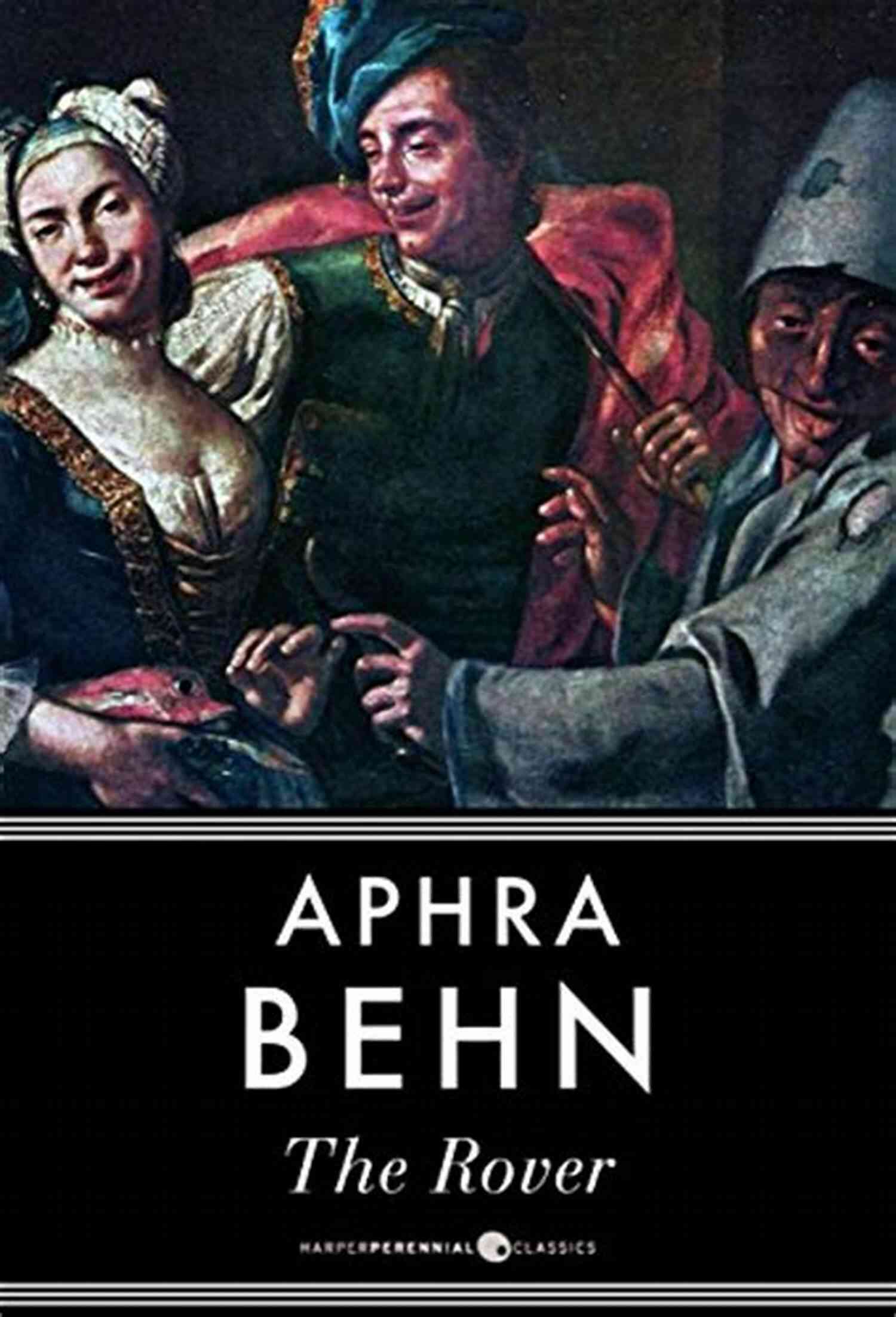 Image Of The Rover Aphra Behn The Rover Aphra Behn