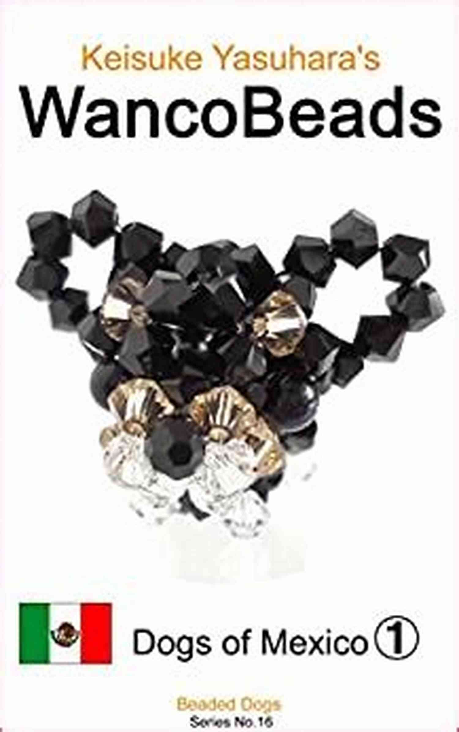Keisuke Yasuhara Wancobeads Dogs Of France Keisuke Yasuhara S WancoBeads Dogs Of France 2