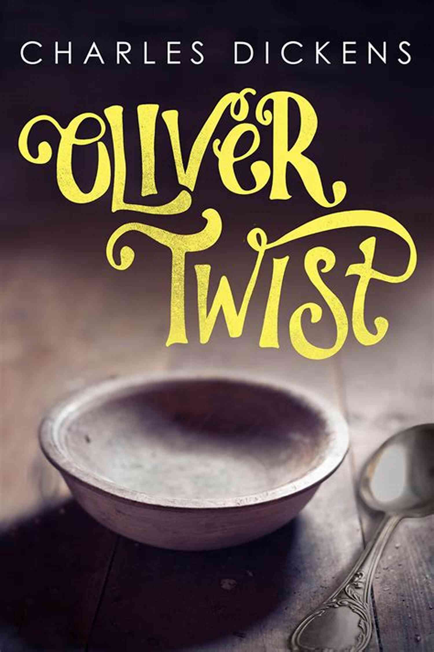 Oliver Twist Book Cover Charles Dickens: The Best Works